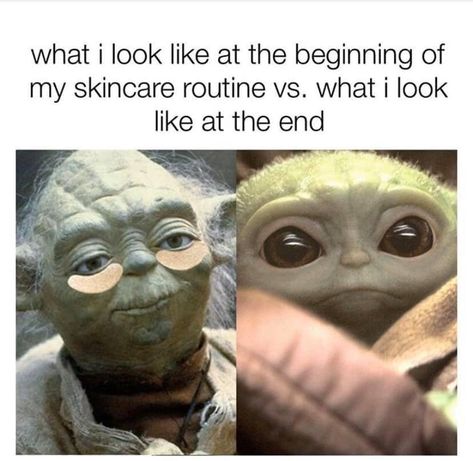 Skincare routine got me like #babyyoda Yoda Meme, Yoda Funny, My Skincare Routine, Funny Text, Wholesome Memes, Book Inspiration, Funny People, Irritated Skin, Funny Posts