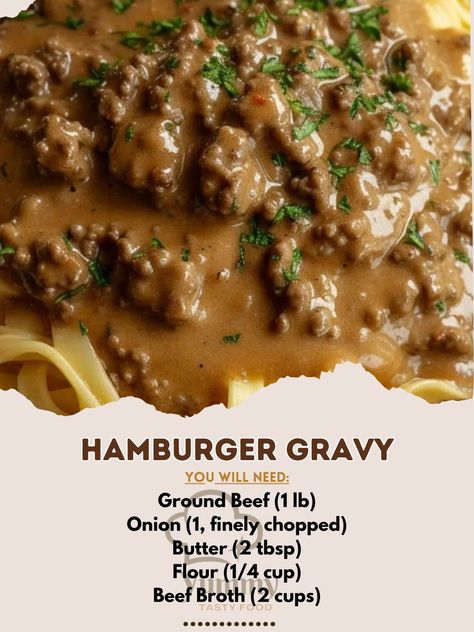 Cozy up with classic Hamburger Gravy! 🍔💫 A hearty, comforting dish that's perfect for any meal. #ComfortFood #EasyPeasy Hamburger Gravy Recipe 🥘🍴 Ingredients: Ground Beef (1 lb): The heart of the gravy. 🥩 Onion (1, finely chopped): For a hint of sweetness. 🧅 Butter (2 tbsp): Adds richness. 🧈 Flour (1/4 cup): Thickens the gravy. 🌾 Beef Broth (2 cups): The base of the gravy. 🍲 Milk (1 cup): For creaminess. 🥛 Salt and Pepper: To taste. 🧂⚫ Instructions: Cook Beef and Onion: In a skillet, brown g... Hamburger Gravy Crockpot, Hamburger With Onion Gravy, Hamburg Gravy Recipe, Hamburger Gravy Recipe Easy, Hot Hamburger With Gravy, Hamburg Gravy, Hamburger Gravy Over Mashed Potatoes, Hamburg Casserole, Milk Gravy Recipe