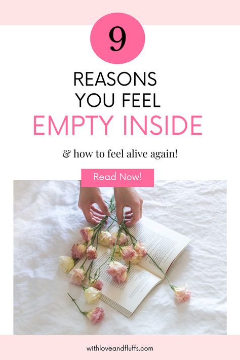 If you're asking "Why Do I Feel Empty?", you're in the right place.  Emptiness is a warning sign that something is off.  In this blog post, I chat about 9 reasons for feeling empty and emotionally numb, and tips for how you can feel alive again. How To Feel Again, How To Feel Alive Again, Feel Alive Again, I Feel Numb, Emotionally Numb, The Cheat Sheet, How To Become Happy, Empty Inside, Feeling Empty