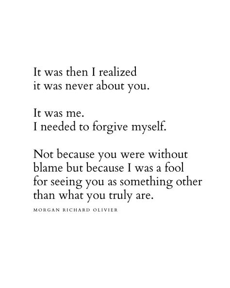 Morgan Richard Olivier Forgive Myself Quotes, Forgive Me Quotes, Forgive Yourself Quotes, Myself Quotes, Forgive Myself, Short Instagram Quotes, Move On Quotes, Forgiveness Quotes, Famous Words