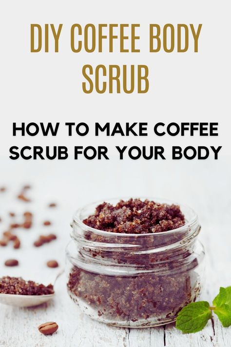 Coffee Ground Scrub, Coffee Scrub Recipe, Scrub Recipe Diy, Coffee Scrub Diy, Coffee Rub, Skin Scrub, Natural Skin Care Remedies, Coffee Body Scrub, Uses For Coffee Grounds