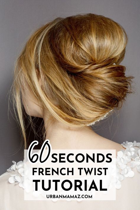 Want a 60 second French twist tutorial? Check out this list of 15 gorgeous French twist hairstyles. French Twist For Fine Hair, French Twist Tutorial, Mob Hair, Twist Tutorial, Length Check, French Twist Hair, Hair Secrets, Best Beauty Tips, French Twist