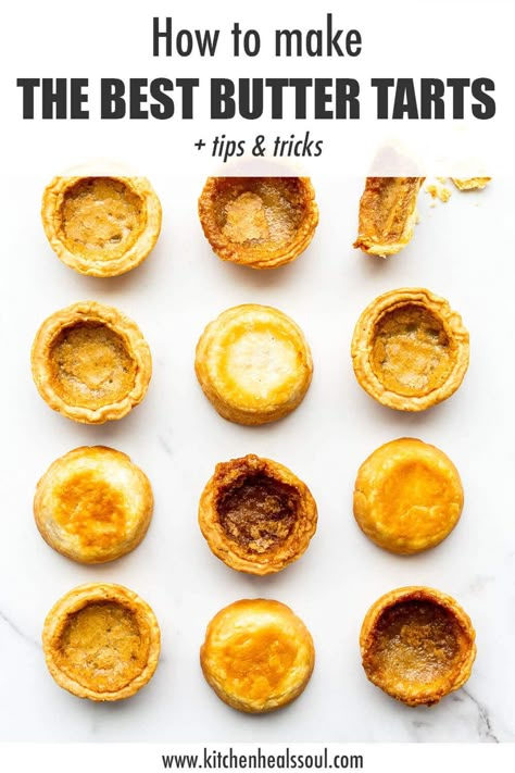 Learn how to make the best butter tarts with this easy recipe, plus tips and tricks so they turn out perfect every time! Best Butter Tarts, Best Butter Tart Recipe, Butter Crust Recipe, Butter Tart Recipe, Tart Shells Recipe, Canadian Butter Tarts, Tart Crust Recipe, Butter Tart, Butter Pastry