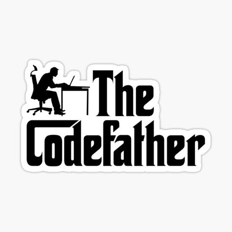 The Codefather Gift for Coder, Programmer, Software Developer Dad • Millions of unique designs by independent artists. Find your thing. Psych Stickers, Developer Stickers, Google Stickers, Programmer Stickers, Programming Stickers, Tech Stickers, Vedic Knowledge, Software Developer Gifts, Club Stickers