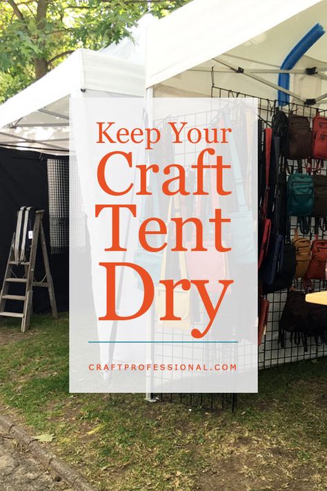 Keep your portable canopy safe from the the wind and rain at craft shows. Here's how... Booth Display Ideas Diy, Art Fair Booth, Craft Fair Booth Display, Craft Show Booths, Portable Canopy, Craft Show Booth, Craft Booth Display, Vendor Displays, Craft Fairs Booth