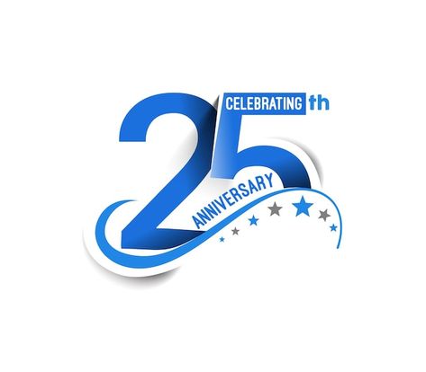 Logo Aniversario, 25 Logo, Anniversary Wishes For Friends, 25 Anniversary, Celebration Design, 18th Anniversary, 25 Year Anniversary, 15 Year Anniversary, 20 Year Anniversary