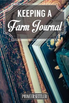 Homestead Journal, Journal Fashion, Farm Journal, Homesteading Diy, Farm Plans, Homestead Farm, Farm Business, Future Farms, Homesteading Skills