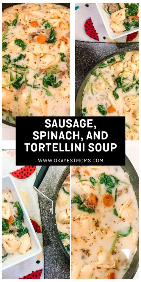 Sausage Spinach Tortellini Soup, Sausage Spinach Tortellini, Spinach Tortellini Soup, Sausage Spinach, Spinach Tortellini, Spinach Soup, Hot Italian Sausage, Easy Summer Meals, Tortellini Soup