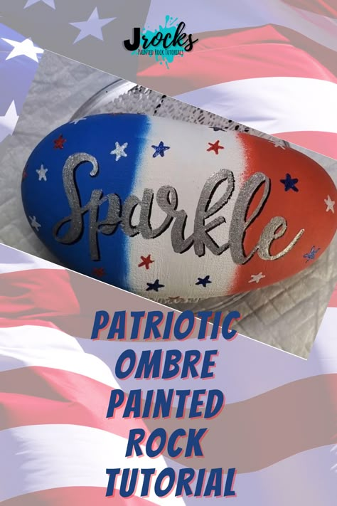 Rock Tutorial, Painted Rock Cactus, Ombre Paint, Inspirational Rocks, Eagle Painting, 4th July Crafts, Flag Painting, Painted Rocks Kids, Painted Rocks Craft