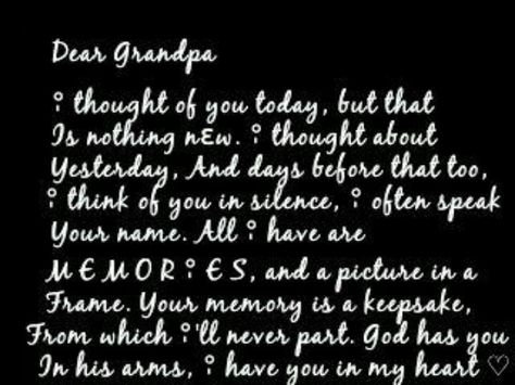 Dear grandpa Grandpa Quotes Rip, Dear Grandpa, Losing A Loved One Quotes, Grandpa Quotes, Thinking Of You Today, Loved One In Heaven, Christmas Letters, Cute Letters, Losing A Loved One