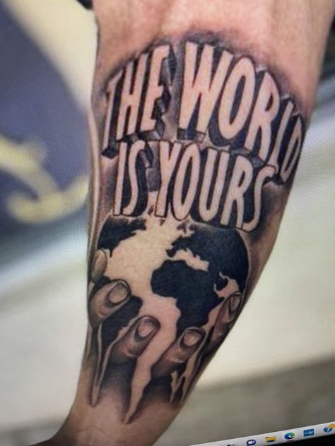 The World Is Yours Tattoo Forearm, Scarface Tattoo Outline, Scarface Inspired Tattoo, World Is Yours Tattoo, Lost Soul Tattoo, The World Is Yours Tattoo Design, Tony Montana Tattoo Stencil, The World Is Yours Scarface Tattoo Stencil, Earth Tattoos