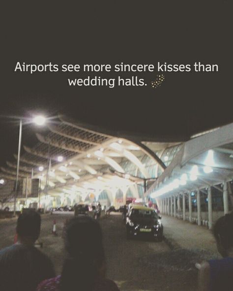 Airports see more sincere kisses than wedding halls 💒 #airport #kiss #goodbye #farewell #missingyou #miss Airport See Off Quotes, Airport Quotes Goodbye, Airport Goodbye Quotes, Airport Quotes Travel, Airport Quotes, Airport Goodbye, Airport Quote, Flight Quotes, Future Pilot