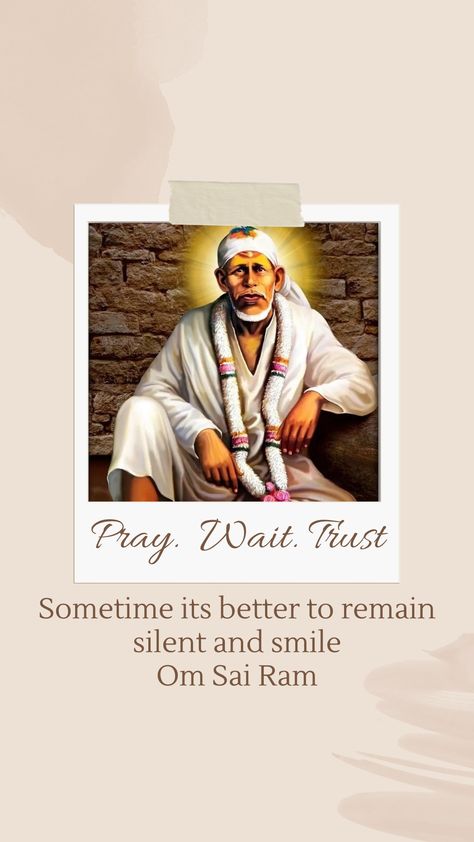 Om Sai Ram Sairam Quotes, Sai Baba Quotes Inspiration Life, Sai Ram Quotes, Saibaba Quotes, Sai Quotes, Friendship Day Images, Sai Nath, Good Morning Massage, Sai Baba Miracles