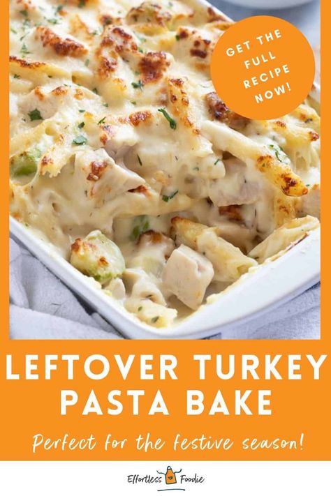 Christmas Vegetable Recipes, Leftover Turkey Pasta, Leftover Pasta Recipes, Turkey Pasta Bake, Christmas Recipes Dinner Main Courses, Christmas Vegetables, Leftover Turkey Casserole, Pasta Bake Recipe, Penne Pasta Recipes