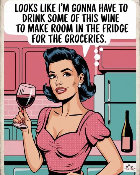 Snarky Cards, Wine Jokes, Humorous Sayings, Wine Meme, Alcohol Humor, Drinking Quotes, In Memes, Drinking Humor, Funny Vintage