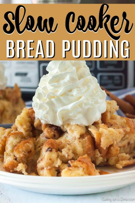 Crock Pot Bread Pudding Recipe, Bread Pudding Recipe Crockpot, Crock Pot Bread Pudding, Slow Cooker Bread Pudding, Pot Bread, Crock Pot Bread, Puding Roti, Slow Cooker Bread, Crockpot Dessert Recipes