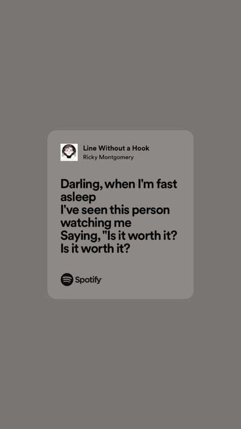 line without a hook - ricky montgomery Line Without A Hook Spotify, Line Without A Hook Lyrics, Ricky Montgomery Lyrics, Ricky Montgomery Wallpaper, Line Without A Hook, Ricky Montgomery, Hamilton Broadway, Meaningful Lyrics, Song Artists