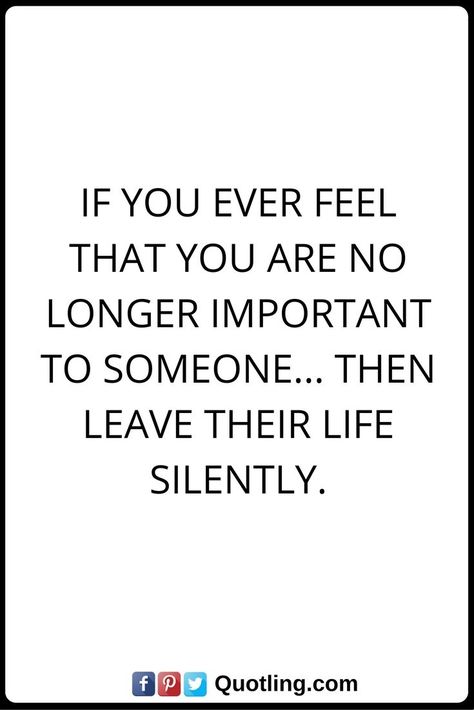 moving on quotes If you ever feel that you are no longer important to someone. Important Quotes, Quotes About Moving On, Quotable Quotes, Life Advice, Reality Quotes, Wise Quotes, Meaningful Quotes, Great Quotes, Wisdom Quotes