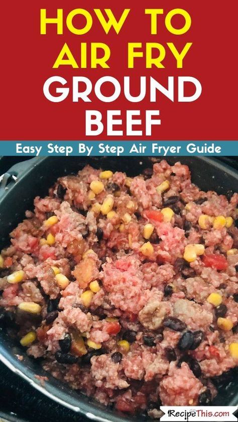 Air Fryer Ground Beef. How easy it is to brown ground beef in your air fryer. Zero oil and perfect for a huge selection of your favourite ground beef recipes. Also perfect for Weight Watchers, Slimming World and other low fat diets. #airfryer #airfryerrecipes #airfryergroundbeef #groundbeef Air Fryer Ground Beef Recipes, Air Fryer Beef, Ground Beef Meatballs, Chicken Recipe Air Fryer, Braised Chicken Breast, Cooking With Ground Beef, Healthy Ground Beef, Recipe Air Fryer, Ground Beef Recipes Healthy