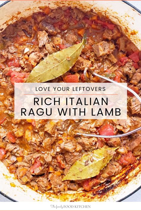 This leftover lamb Ragu is packed full of flavor - comfort food at it's very best! Turn your lamb leftovers into another delicious midweek dinner with this easy recipe for Italian ragu. No leftover lamb? No problem! This can also be made with lamb stew meat or ground lamb (mince). #FamilyFoodKitchen Leftover Lamb Stew, Lamb Stews And Casseroles, Lamb Goulash Recipe, Lamb Lentil Stew, Leftover Leg Of Lamb, Italian Stew Recipes, Leftover Lamb Chops Recipe, Leftover Roast Lamb Recipes, Lamb Leftover Recipes