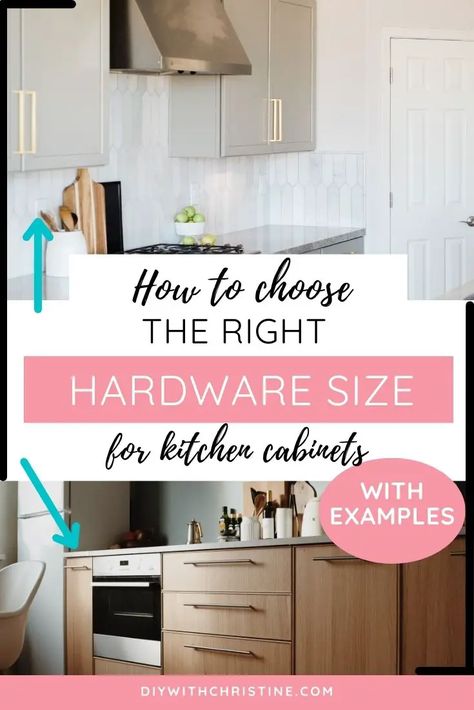 How To Choose The Right Size Hardware For Kitchen Cabinets (Hardware Sizing Guide) – DIY With Christine Kitchen Cabinet Pull Size Guide, Kitchen Hardware Size Guide, Cabinet Hardware Size Guide, Cabinet Pull Size Guide, Hardware For Kitchen Cabinets, Kitchen Cabinets Hardware, Cabinet Hardware Colors, Cabinet Hardware Size, Cabinets Hardware