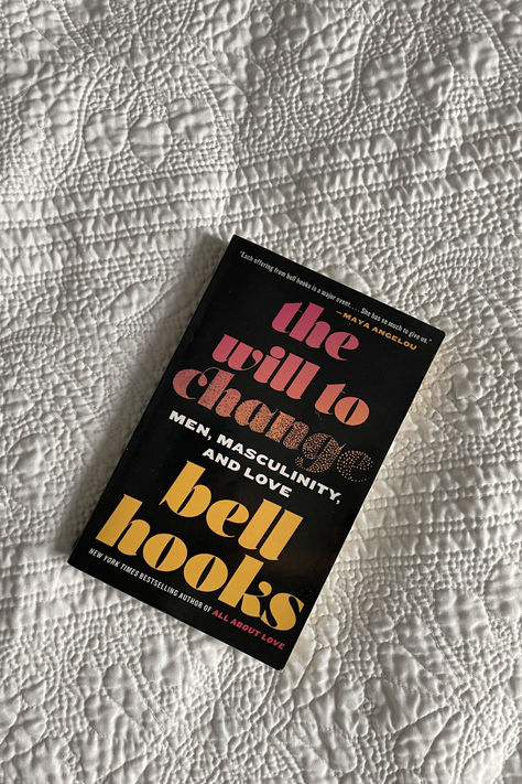 the brilliant work of bell hooks on how patriarchy has harmed cis-men as well as the rest of us The Will To Change Bell Hooks, Do The Thing, Bell Hooks, 2025 Vision, The Thing, Note Taking, Vision Board, Tablet, Reading