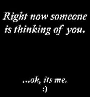 Made Me Think Of You, Good Morning Thinking Of You, Think Of You Quotes, Funny Thinking Of You Quotes, Thinking If You, Thinking Of You Images For Him, Just Thinking Of You, Just Checking In On You, Thinking Of You Quotes For Her