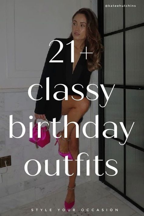 21+ Trendy Outfits For Birthday: Looking for cute birthday outfit ideas and inspiration? You’ll love this list of pretty outfits for women with looks for your 18th, 21st, 30’s, and beyond! These trending fits work from summer to winter and have the perfect bday aesthetic. Chic Party Outfit Classy, Outfits Ideas Birthday, Party Glam Outfit, Birthday Outfit 30th, Birthday Outfit Ideas For Women Classy, 29th Birthday Party Ideas, Classy Birthday Outfits, Cute Birthday Outfit Ideas, Cute Birthday Dress