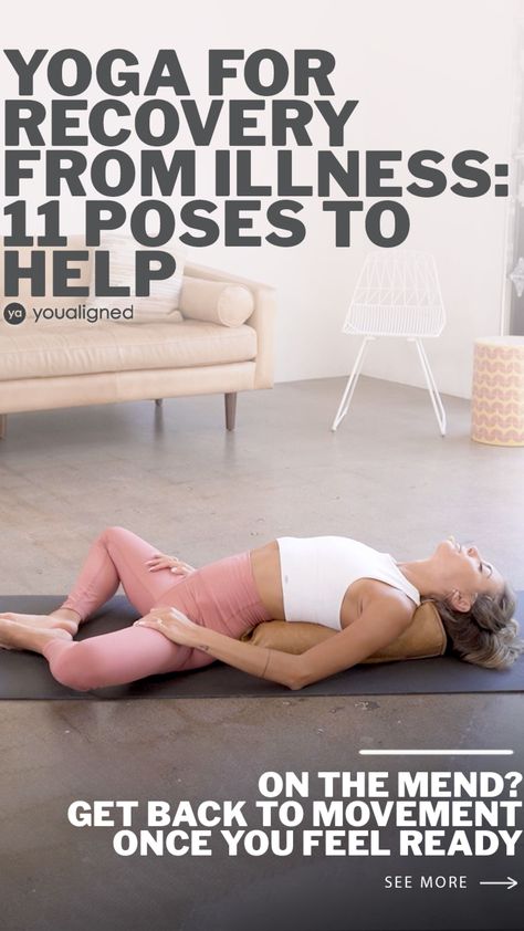 When you're on the mend from being sick, there are certain poses in yoga that may help you feel better. Try these 11 poses! Restorative Yoga Sequence, Body Practice, Restorative Yoga Poses, Mindful Movement, Health Yoga, Yoga Tutorial, Cool Yoga Poses, Care For Others, Yoga Exercises