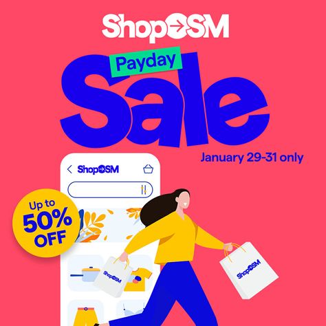 Shop SM – Payday Sale: Up to 50% Off Discount Design Banner, Sale Up To 50% Poster, Payday Promo Design, Payday Sale Poster, Product Offer Poster, Up To 50% Off, Up To 50% Off Sale Banner, Payday Design, Payday Sale Design