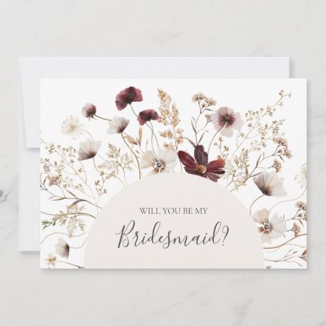 Burgundy Wildflower | Bridesmaid Proposal Card for $2.92 - Bridesmaid Cards Ask Bridesmaids To Be In Wedding, Bohemian Wreath, Beige Bridesmaids, Vintage Flower Girls, Country Garden Wedding, Pink Wildflowers, Marsala Wedding, Bridesmaid Proposal Card, Country Garden Weddings