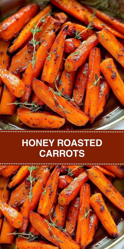 Whole Cooked Carrots, Honey Roasted Carrots Crockpot, Honey Maple Carrots Crockpot, Rosemary Carrots Roasted, Honey Baked Carrots Recipe, Carrots Thanksgiving Side Dish, Best Roasted Carrots Recipe, Roasted Whole Carrots Recipe, Honey Rosemary Carrots