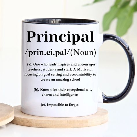 Principal Definition, Principal Appreciation Gifts, Gift For Principal, Staff Appreciation, Principal Retirement, Funny Principal Mug Principal Quotes, Principal Retirement, Gift For Principal, Principal Appreciation Gifts, Retirement Funny, Principal Appreciation, Principal Gifts, Boss Men, Assistant Principal