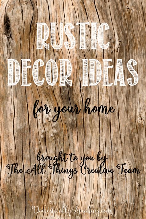 Some great rustic decor ideas for your home. 12 great ideas brought to you by the All Things Creative team. Find your rustic decor ideas here. Wooden Bench Diy, Traditional Rustic Decor, Rustic Barn Homes, Rustic Interior Decor, Rustic Decor Ideas, Western Bedroom Decor, Rustic Chalkboard, House Decor Rustic, Country Style Homes