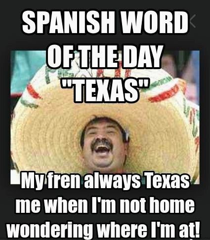 Mexican Word Of Day, Mexican Word Of The Day, Mexican Words, Mexican Jokes, Mexican Quotes, Mexican Memes, Juan Les Pins, Mexican Humor, Spanish Humor