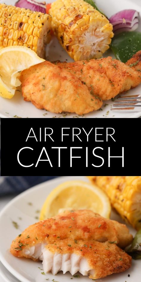 Air Fryer Fish Recipes Catfish, Air Fried Catfish Recipe, Ways To Cook Catfish, Air Fry Catfish Fillets, Catfish Recipes Air Fryer, Air Fryer Catfish Recipes, Catfish Meals, Catfish Fillet Recipes, Catfish Recipes Baked