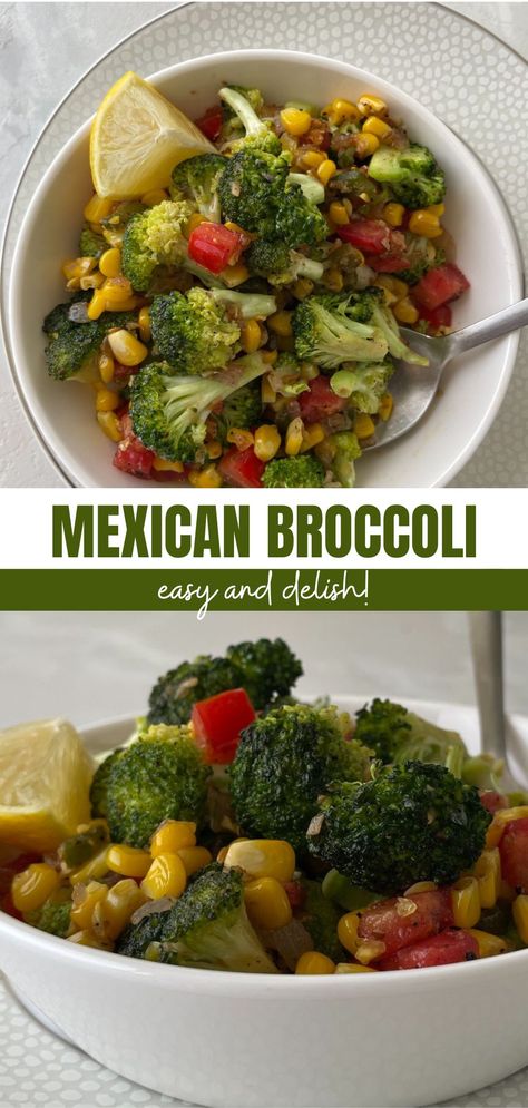 Veggies With Mexican Food, Mexican Broccoli Side, Broccoli Mexican Recipes, Mexican Broccoli, Mexican Vegetable Sides, Mexican Side Dishes, Easy Homemade Recipes, Broccoli Recipes, Budget Friendly Recipes