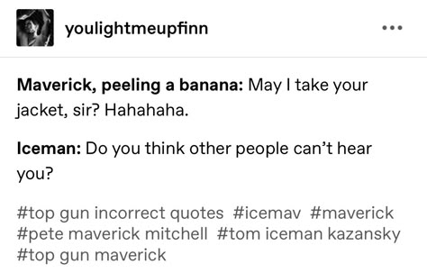 Icemav Incorrect Quotes, Maverick X Iceman, Icemav Fanart, Topgun Maverick Fanart, Maverick And Iceman, Plane Movie, Topgun Maverick, Talk To Me Goose, Great Balls Of Fire