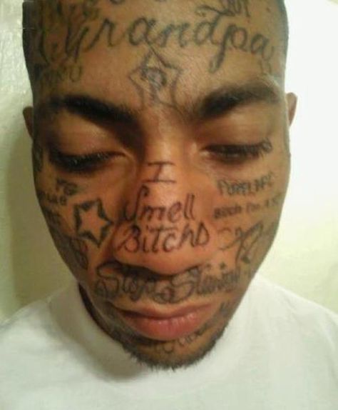 BadtattoosFace Bad Face Tattoos, Tattoos Gone Wrong, Tattoo Website, Gang Tattoos, Face Tats, Funny People Quotes, Prison Tattoos, Epic Tattoo, Tattoo Fails