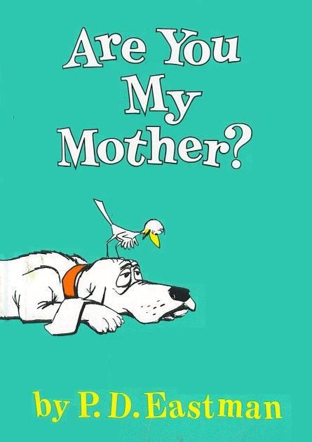 Best Toddler Books, Are You My Mother, Favorite Childhood Books, Easy Books, Beginner Books, Best Children Books, Childhood Books, Toddler Books, Children's Literature