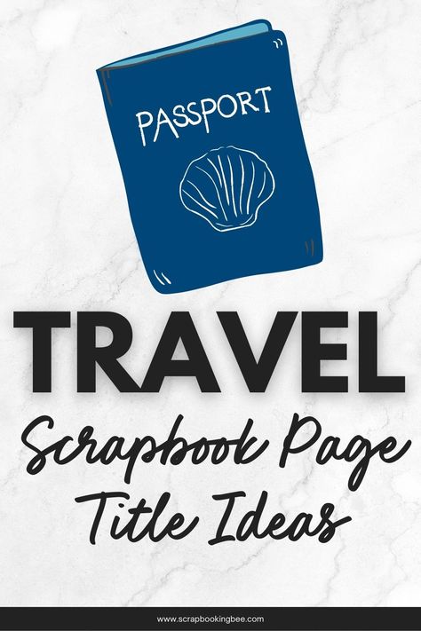 Title ideas for your travel themed scrapbook pages. Cruise Scrapbook Titles, Travel Title Ideas, Scrapbook Travel Layouts, Travel Journal Title Page, Album Title Ideas Facebook, Travel Scrapbook Pages Ideas, Page Title Ideas, Travel Scrapbooking Ideas Layout, Scrapbook Title Page Ideas