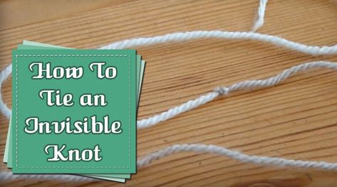 Joining Yarn with an Invisible Knot Magic Knot For Joining Yarn, Weavers Knot, Joining Yarn Crochet, Yarn Join, Invisible Knot, Join Yarn, Joining Yarn, Tutorial Knitting, Sarah Wilson