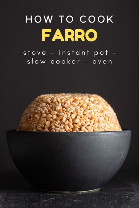 Instant Pot Farro, How To Cook Farro, Farro Recipes, Stove Top Oven, Healthy Grains, Healthy Instant Pot Recipes, Food Stamps, Grain Foods, Slow Cooking