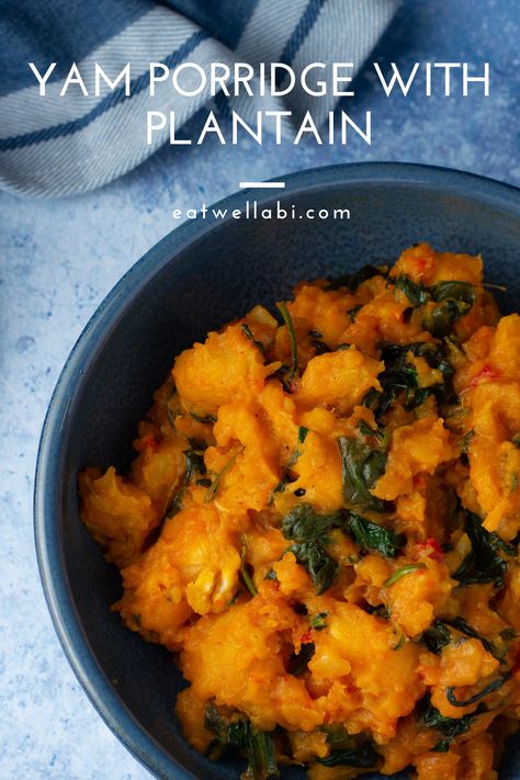 Yam Porridge Nigerian Food, Nigeria Snacks, Yoruba Food, Yam Porridge, Meal Board, Plantain Porridge, Food Moodboard, Yoruba Language, Nigeria Food