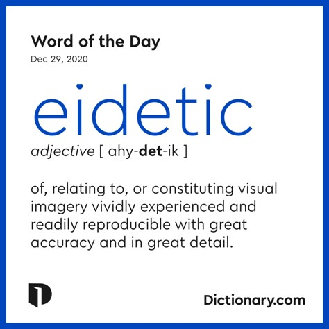 Do you have an eidetic memory? It’s our #WordOfTheDay. See where it comes from at Dictionary.com! Eidetic Memory, Word Dictionary, English Transition Words, Uncommon Words, Word Nerd, Unusual Words, Good Vocabulary, Word Definitions, Learn English Vocabulary