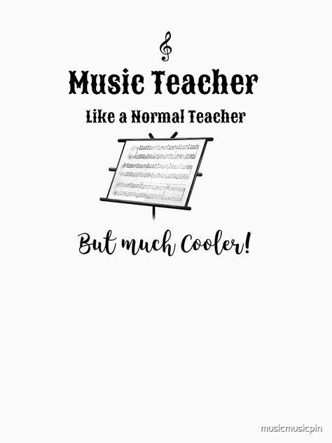 Music Teacher Quotes, Band Teacher, Rainbow Christmas, Teacher Craft, Drum Music, Funny Posters, Music Class, Outdoor Quotes, Teacher Quotes