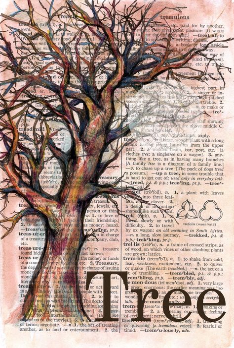 "Tree"   6" x 8.5" Mixed Media Drawing on Distressed, Dictionary Page   Original $50 - Prints $10  SOLD     I finally found some time to ... Mixed Media Drawing, Media Drawing, Shoes Art, Newspaper Art, Book Page Art, Theme Nature, Dictionary Page, Soyut Sanat Tabloları, Dictionary Art