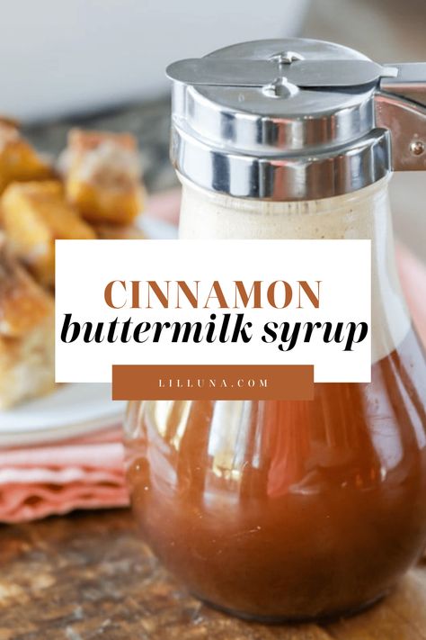 Spiced cinnamon buttermilk syrup is velvety and delicious. It only takes 5 ingredients, and 5 minutes to make! #cinnamonbuttermilksyrup #buttermilksyrup #spicedsyrup #breakfast Buttermilk Syrup Recipe, Buttermilk Syrup, Milk Syrup, Cinnamon Butter, Cinnamon Milk, Syrup Recipe, Breakfast Brunch Recipes, Buttermilk, Brunch Recipes