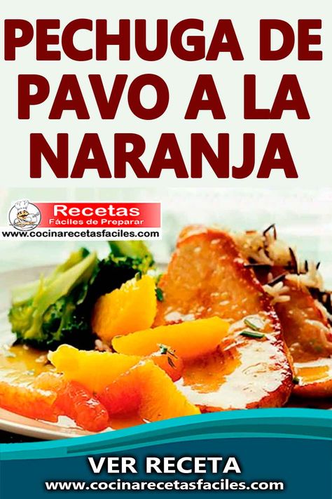 Pechuga de pavo a la naranja,✅ esta exquisita receta es simple y muy fácil de preparar, vas a dejar contenta a toda tu familia eso te lo aseguramos.[...]✅ #cocinarecetasfaciles #recetascaseras #recetasfaciles #recetasdepavo Edith Gonzalez, Coffee And Food, Animal Food, Xmas Food, Thanksgiving Dinner, Yum Yum, Delicious Food, Holiday Recipes, Food Animals