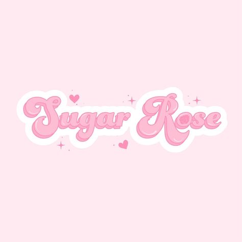 🌹 SUGAR ROSE 🌹 I’m obsessing over the pink in pink and the sweetness of this branding!! Seeing everything come together is always my… | Instagram Logo Sweet, Cute Typography, Candy Bouquet Diy, Sugar Rose, School Related, Candy Bouquet, Branding Graphic Design, Diy Bouquet, Everything Pink